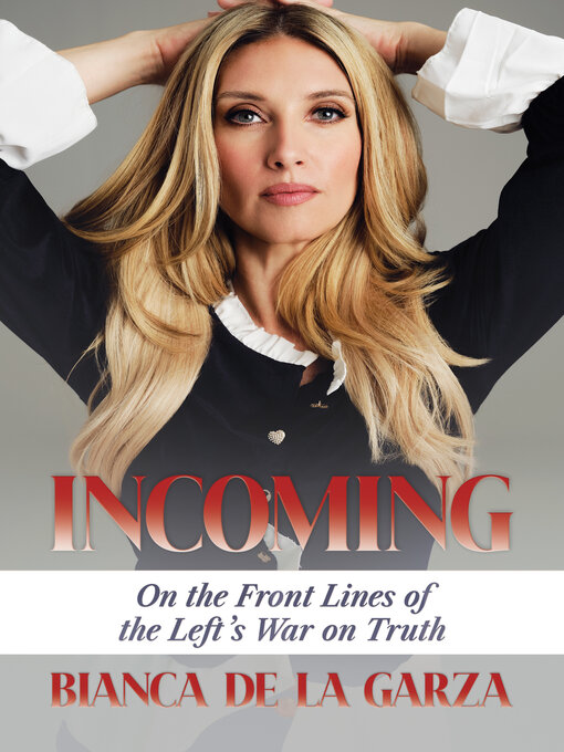 Title details for Incoming by Bianca de la Garza - Available
